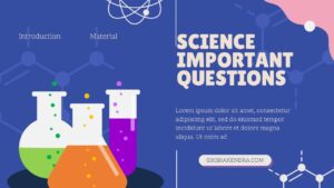 ncert science  2024 : विज्ञान में पूछे गए महत्त्वपूर्ण प्रश्न